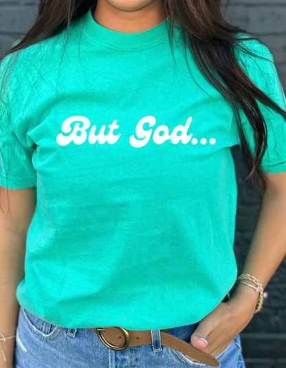 But God Tee