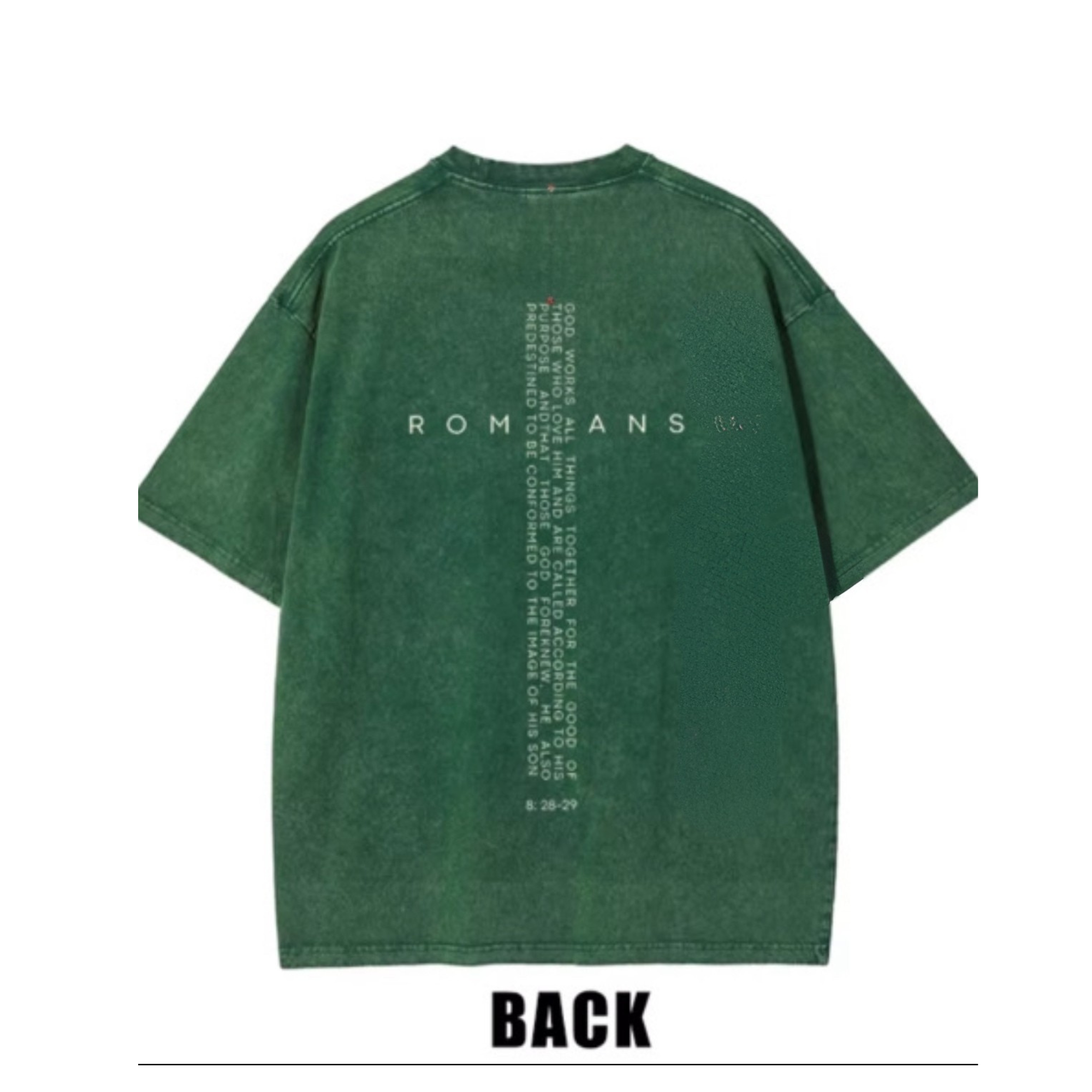 Romans 8:28 - In Honor Tee