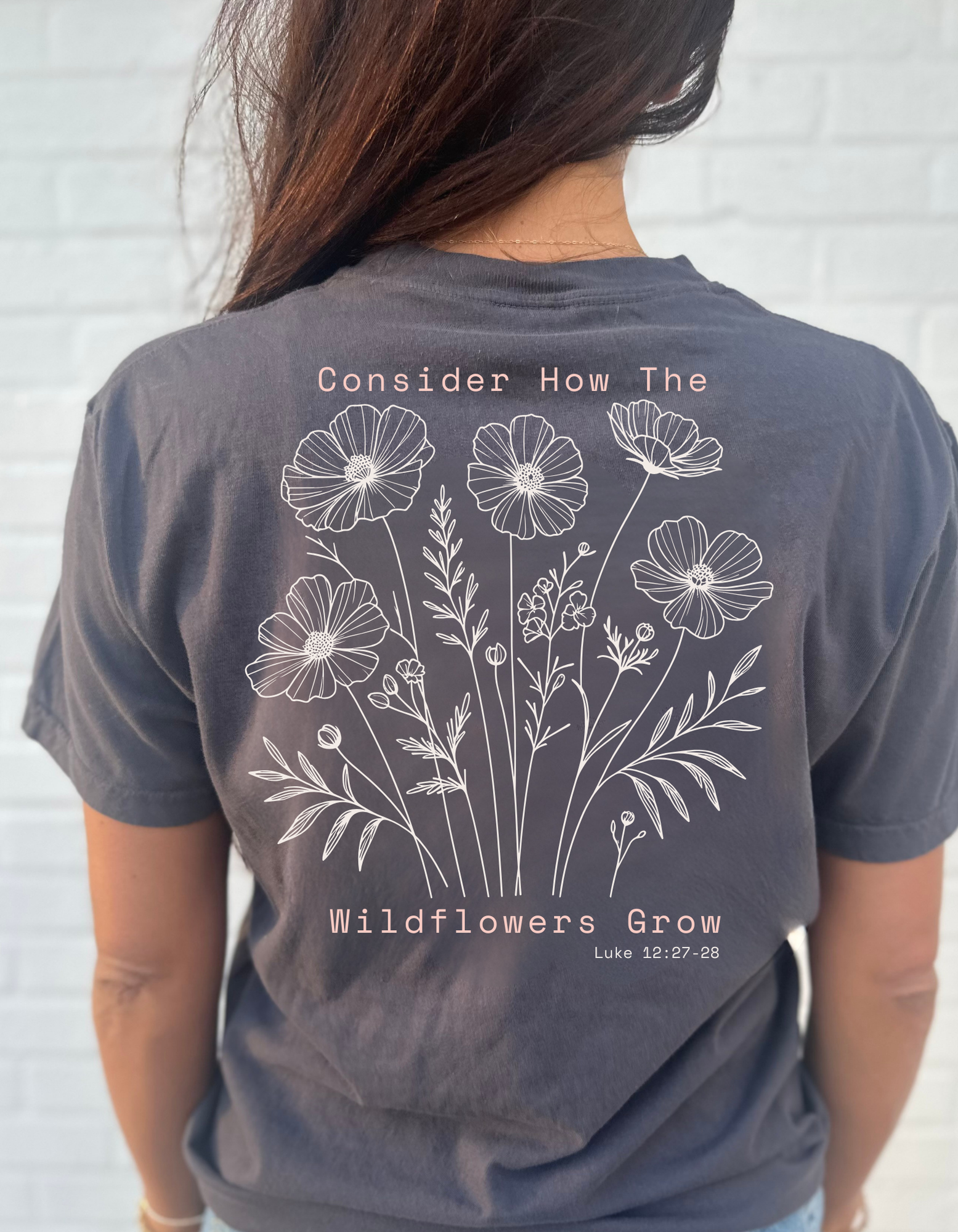 Wildflowers Luke 12:27-28 Tee